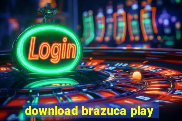 download brazuca play